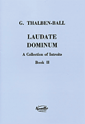 Laudate Dominum – A Collection of Introits, Book II