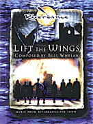 Lift the Wings from <i>Riverdance the Show</i>
