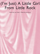 (I'm Just) A Little Girl from Little Rock
