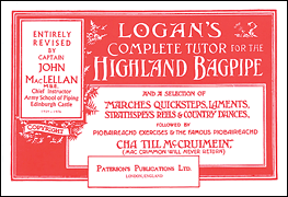 Logan's Complete Tutor for the Highland Bagpipe