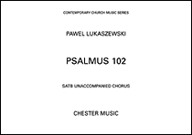 Pawel Lukaszewski: Psalmus 102