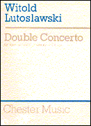 Product Cover for Witold Lutoslawski: Double Concerto  Music Sales America  by Hal Leonard