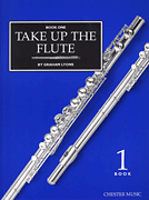 Cover for Take Up The Flute – Book 1 : Music Sales America by Hal Leonard