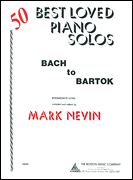 50 Best Loved Solos Bach to Bartok