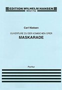Cover for Carl Nielsen: Masquerade Overture (Score) : Music Sales America by Hal Leonard