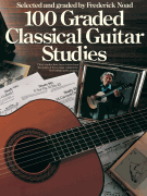 100 Graded Classical Guitar Studies Selected and Graded by Frederick Noad