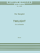 Per Norgard: Twilight (Full Score)