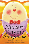 Nursery Rhyme Songbook P/ V/ G