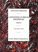 Canciones Clasicas Españolas – Volumen I Voice and Piano