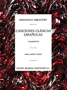 Canciones Clasicas Espanolas – Volumen III Voice and Piano
