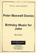 Product Cover for Peter Maxwell Davies: Birthday Music For John (Parts)  Music Sales America  by Hal Leonard