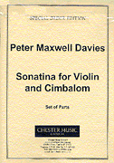 Product Cover for Peter Maxwell Davies: Sonatina For Violin And Cimbalom (Parts)  Music Sales America  by Hal Leonard