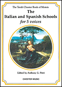 The Chester Book of Motets – Volume 10 The Italian and Spanish Schools for 5 Voices
