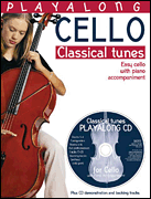 Playalong Cello – Classical Tunes Easy Cello with Piano Accompaniment