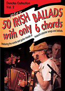 Cover for Play Fifty Irish Ballads With Only Six Chords: Volume Two : Music Sales America by Hal Leonard