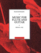 Poulenc: Sonata For Flute And Guitar
