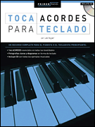 Primer Paso: Toca Acordes Para Teclado Step One: Keyboard Chords (Spanish Edition)