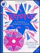 Cover for Alison Hedger: Rejoice! A Children's Christmas Nativity (Teacher's Book/CD) : Music Sales America by Hal Leonard