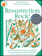 Shelia Wilson: Resurrection Rock! (Teachers Book And CD)