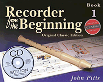 Recorder from the Beginning – Book 1 Classic Edition