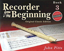 Recorder from the Beginning – Book 3 Classic Edition