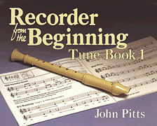 Recorder from the Beginning – Book 1 Tune Book