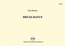 Poul Ruders: Break-Dance (Parts)