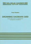 Product Cover for Poul Ruders: Dronning Dagmars Dod (The Death Of Queen Dagmar)  Music Sales America  by Hal Leonard