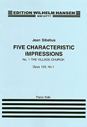 Product Cover for Jean Sibelius: Five Characteristic Impressions Op.103 No.1 - The Village Church  Music Sales America  by Hal Leonard