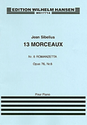Product Cover for Jean Sibelius: 13 Pieces Op.76 No.6 'Romanzetta'  Music Sales America  by Hal Leonard