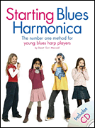 Starting Blues Harmonica Young Player Edition