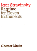 Igor Stravinsky: Ragtime For Eleven Instruments