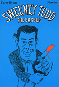 Sweeney Todd The Barber Vocal Score