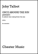 Once Around the Sun January: A Yellow Disc Rising from the Sea for Vibraphone, Violin, Cello and Piano