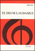 Te Deum for Three Choirs, Orchestra, and Organ<br><br>Vocal Score