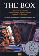 The Box A Beginner's Guide to the Irish Traditional Button Accordion