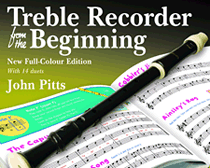 John Pitts: Treble Recorder From The Beginning - Pupil Book (Revised Edition)