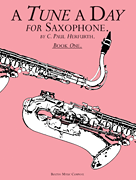 A Tune a Day – Saxophone Book 1
