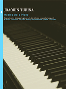 Joaquin Turina: Musica Para Piano Volume 4