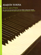 Joaquin Turina: Musica Para Piano 5