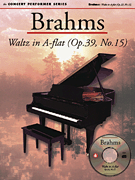 Brahms: Waltz in A Flat (Op. 39, No. 15) Concert Performer Series