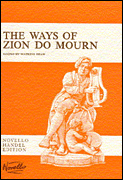 Cover for The Ways of Zion Do Mourn : Music Sales America by Hal Leonard