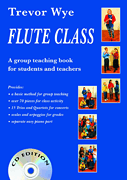 Cover for Flute Class : Music Sales America by Hal Leonard