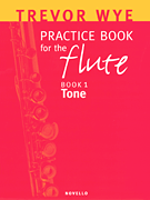 Trevor Wye Practice Book for the Flute Volume 1 – Tone<br><br>Book Only