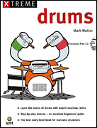 Cover for Xtreme Drums : Music Sales America by Hal Leonard
