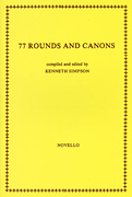 Cover for 77 Rounds And Canons : Music Sales America by Hal Leonard