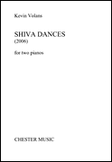 Shiva Dances (2006) 2 Pianos, 4 Hands
