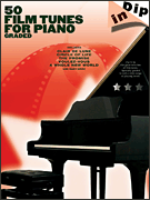 50 Film Tunes for Piano – Graded Dip In Series