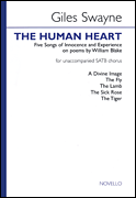 The Human Heart Five Songs of Innocence and Experience on poems by William Blake<br><br>SATB a cappella