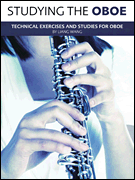 Studying the Oboe Technical Exercises and Studies for Oboe